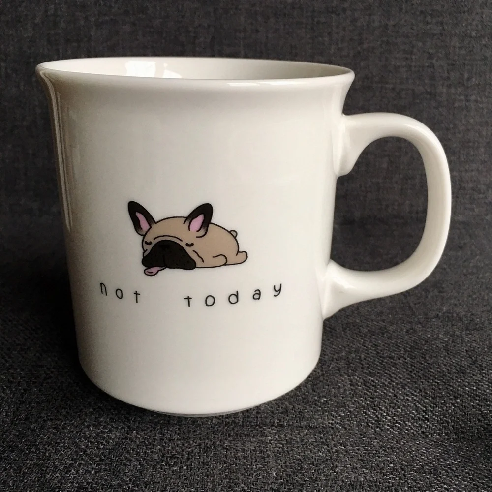 French Bulldog “not today” Coffee Mug, White, Tan, Black, 15 oz